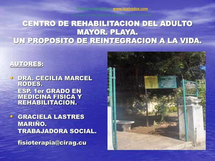 centro de rehabilitacion del adulto mayor playa un proposito de reintegracion a la vida