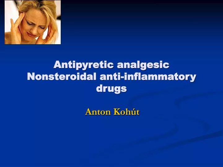antipyretic analgesic nonsteroidal anti inflammatory drugs