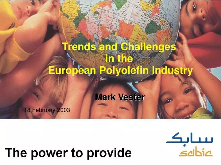 trends and challenges in the european polyolefin industry