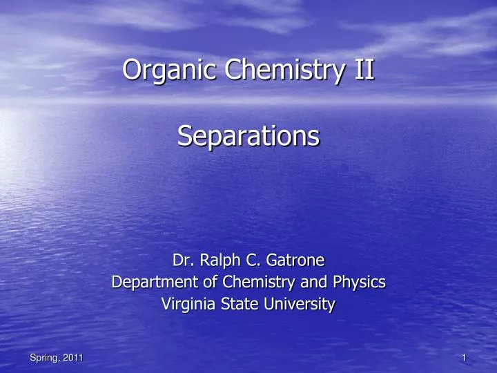 organic chemistry ii separations