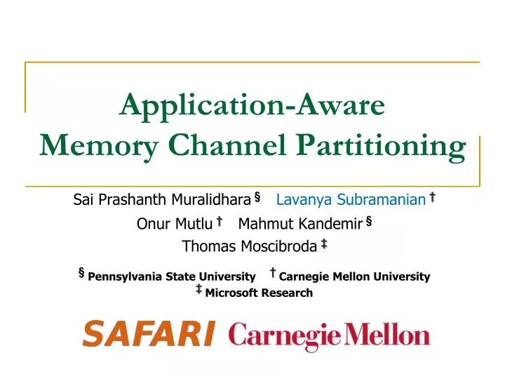application aware memory channel partitioning