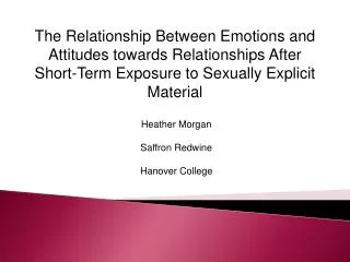 The Relationship Between Emotions and Attitudes towards Relationships After Short-Term Exposure to Sexually Explicit M