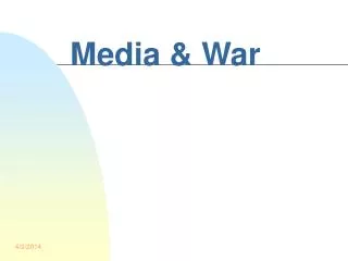 Media &amp; War