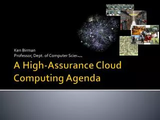 A High-Assurance Cloud Computing Agenda