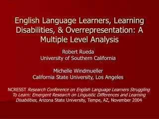 English Language Learners, Learning Disabilities, &amp; Overrepresentation: A Multiple Level Analysis