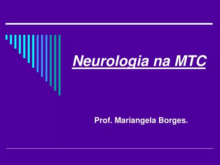 neurologia na mtc