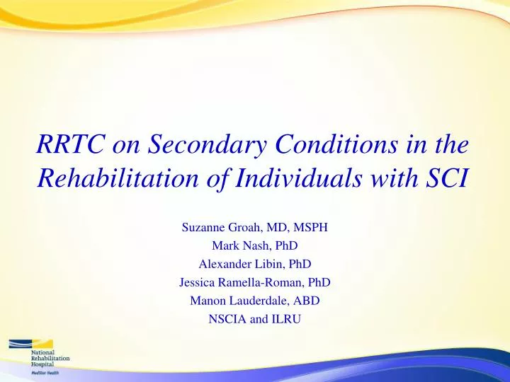 rrtc on secondary conditions in the rehabilitation of individuals with sci