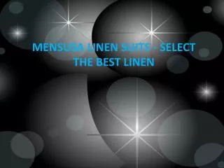 Mensusa Linen Suits - Select the best linen