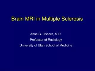 Brain MRI in Multiple Sclerosis