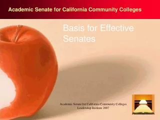 Basis for Effective Senates