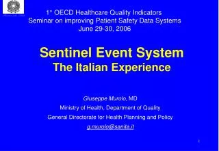 Sentinel Event System The Italian Experience