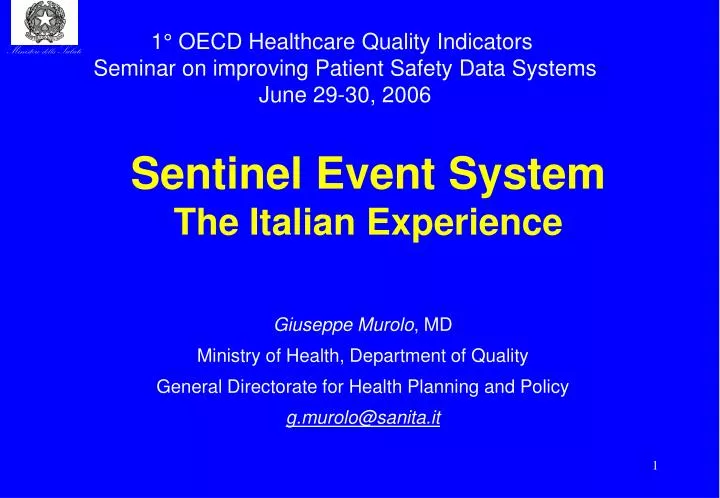 sentinel event system the italian experience