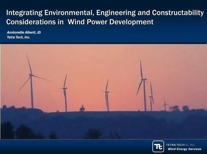 integrating environmental engineering and constructability considerations in wind power development