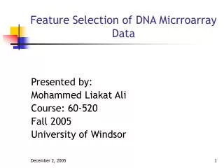 Feature Selection of DNA Micrroarray Data
