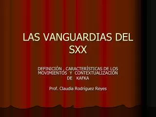 LAS VANGUARDIAS DEL SXX