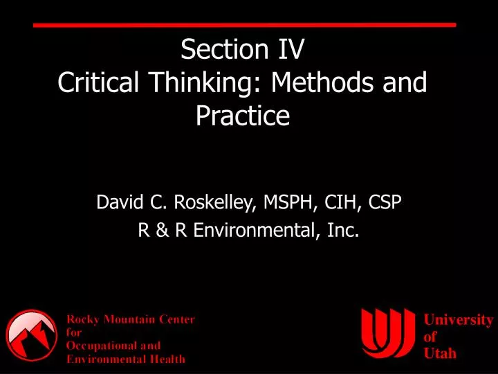 section iv critical thinking methods and practice