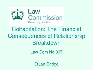 Cohabitation: The Financial Consequences of Relationship Breakdown