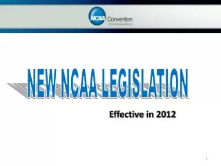 NEW NCAA LEGISLATION