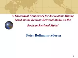 A Theoretical Framework for Association Mining based on the Boolean Retrieval Model on the Boolean Retrieval Model