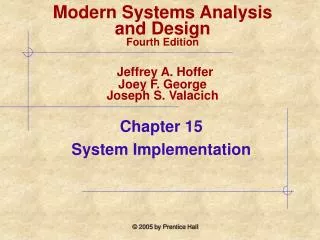 Chapter 15 System Implementation