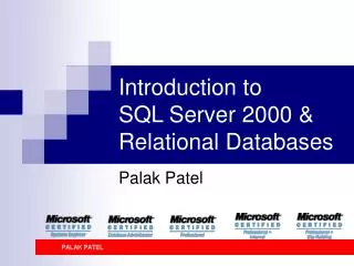 Introduction to SQL Server 2000 &amp; Relational Databases