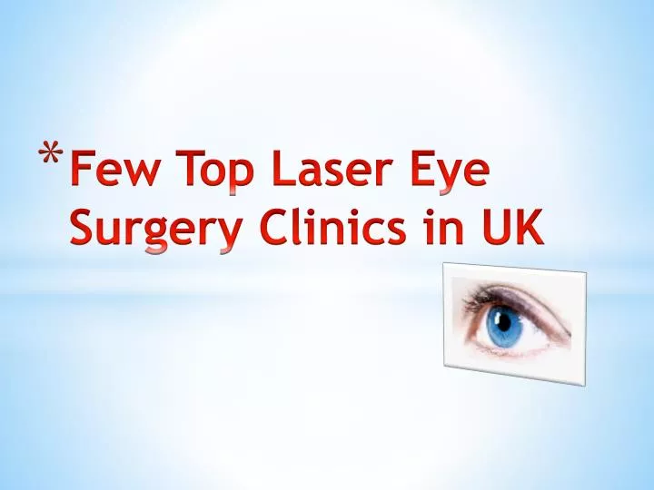 few top laser eye surgery clinics in uk