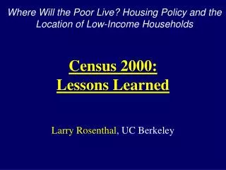 Larry Rosenthal , UC Berkeley