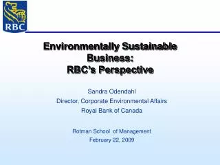 Environmentally Sustainable Business: RBC’s Perspective