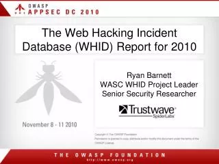 The Web Hacking Incident Database (WHID) Report for 2010