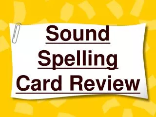 Sound Spelling Card Review