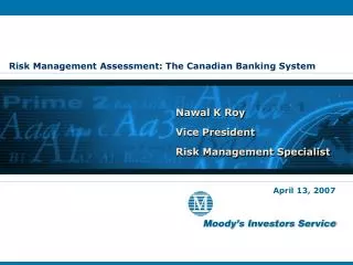 Risk Management Assessment: The Canadian Banking System