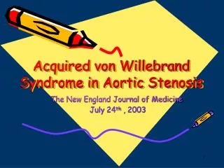 Acquired von Willebrand Syndrome in Aortic Stenosis