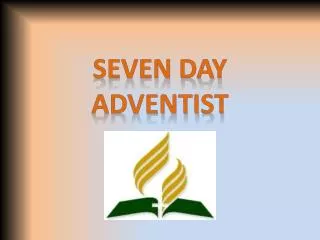Seven Day Adventist