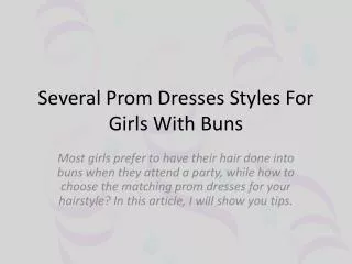 Several Prom Dresses For Girls With Buns