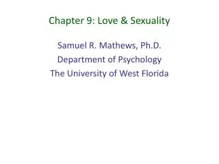 Chapter 9: Love &amp; Sexuality