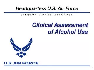 Clinical Assessment of Alcohol Use