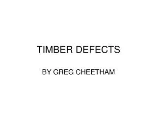 TIMBER DEFECTS