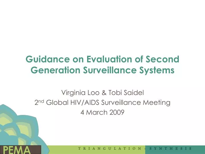guidance on evaluation of second generation surveillance systems