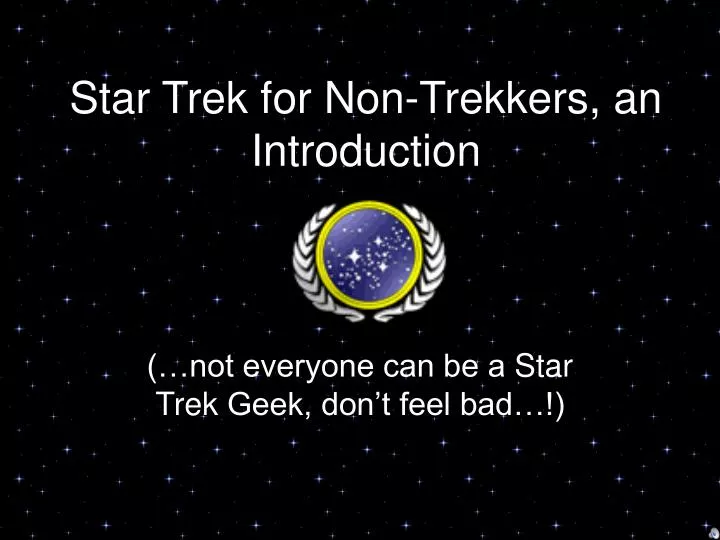 star trek for non trekkers an introduction
