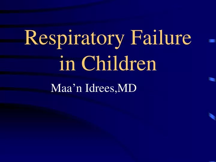 respiratory failure in children