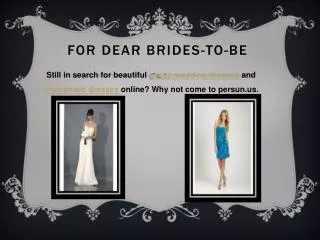 For Dear Brides-To-Be