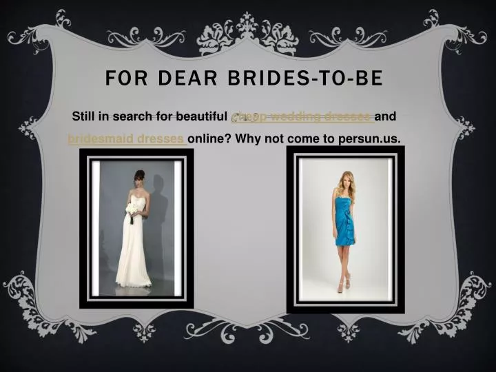 for dear brides to be
