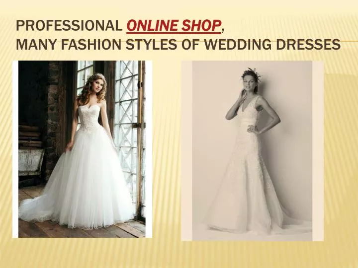 professional online shop many fashion styles of wedding dresses
