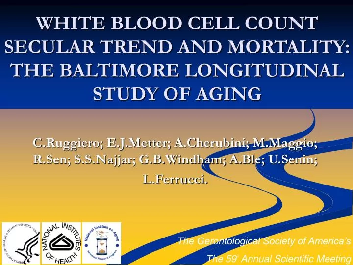 white blood cell count secular trend and mortality the baltimore longitudinal study of aging