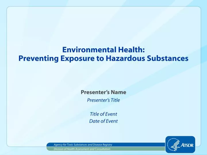 environmental health preventing exposure to hazardous substances