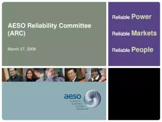 AESO Reliability Committee (ARC)
