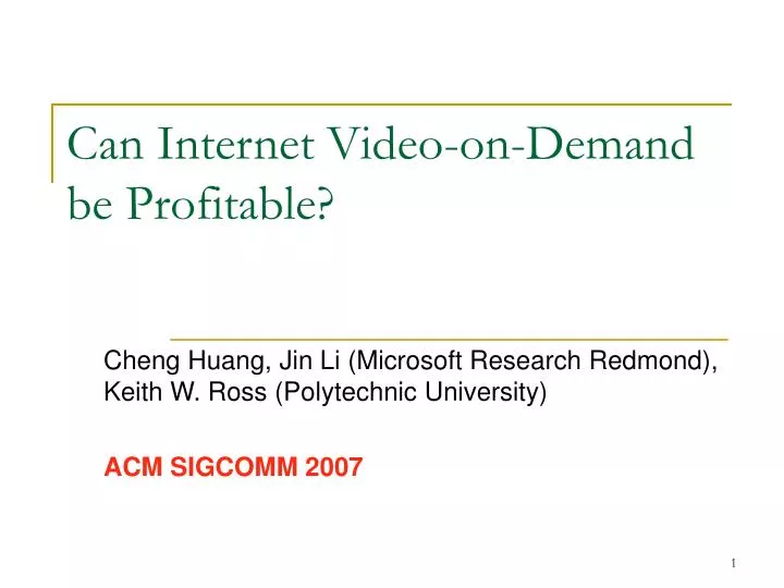 can internet video on demand be profitable