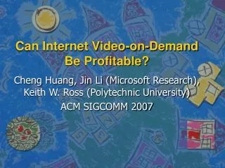Can Internet Video-on-Demand Be Profitable?