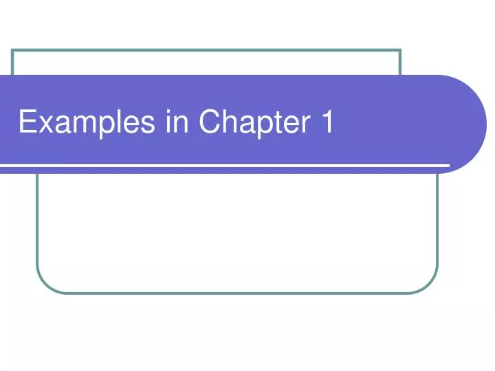 examples in chapter 1
