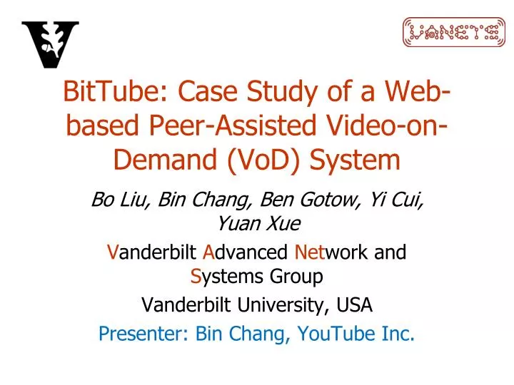 bittube case study of a web based peer assisted video on demand vod system